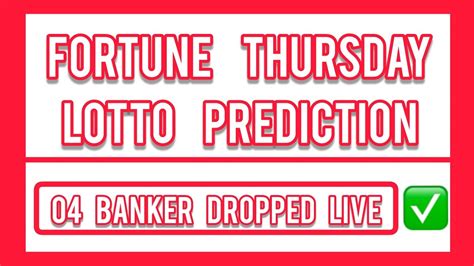 thursday lotto banker|Fortune Thursday Lotto Result for Today .